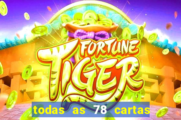 todas as 78 cartas do tarot